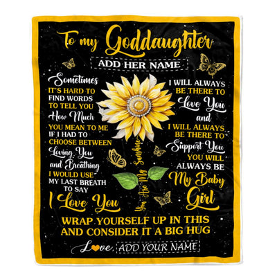 Personalized To My Goddaughter Gift Blanket From Godmother Aunt Sometimes It's Hard Sunflower Goddaughter Birthday Gifts Christmas Customized Fleece Blanket | siriusteestore