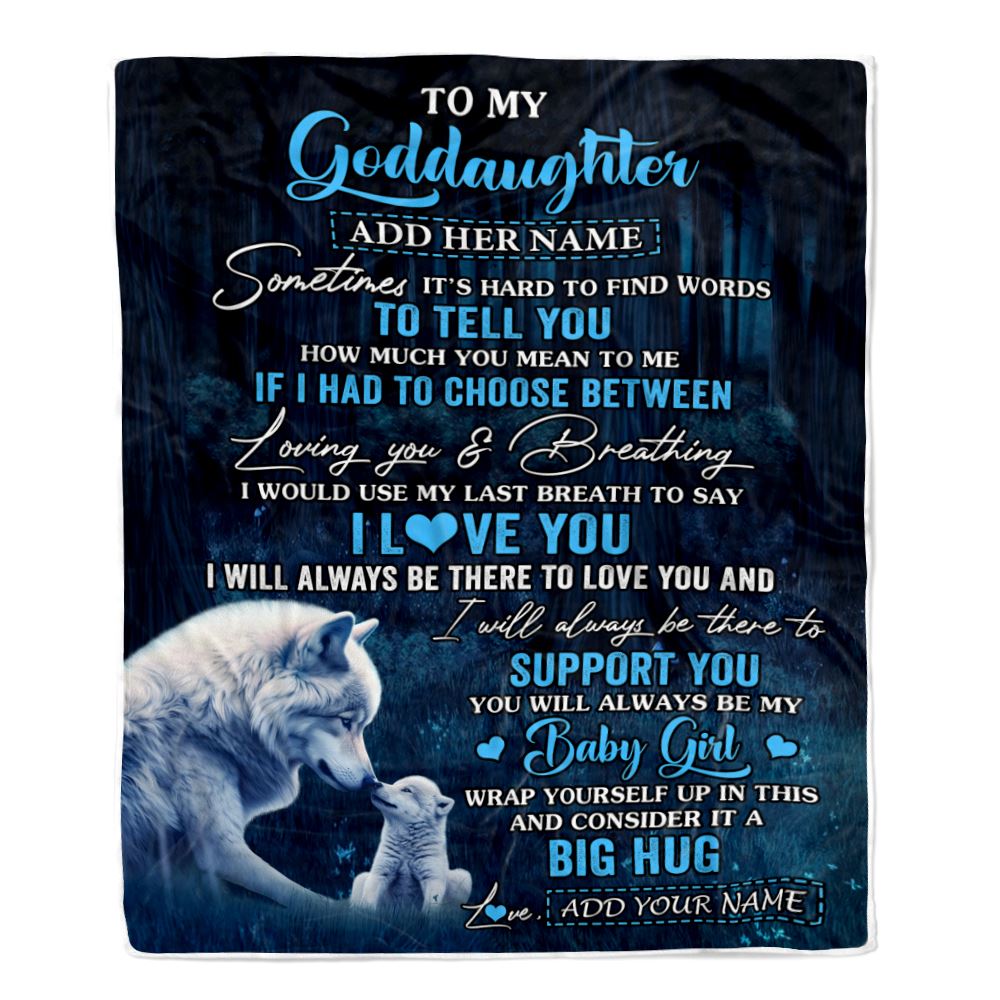 Personalized To My Goddaughter Gift Blanket From Godmother Aunt Sometimes It's Hard Wolf Goddaughter Birthday Gifts Christmas Customized Fleece Throw Blanket | siriusteestore
