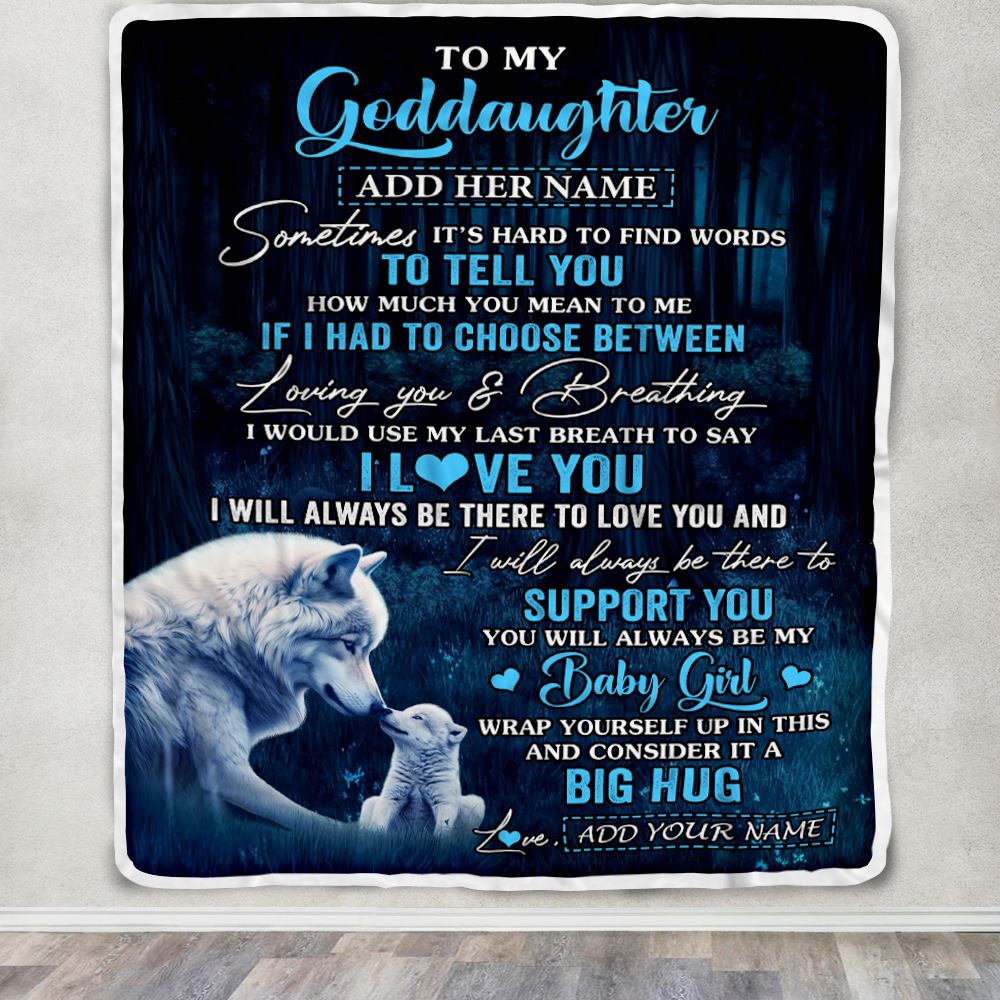 Personalized To My Goddaughter Gift Blanket From Godmother Aunt Sometimes It's Hard Wolf Goddaughter Birthday Gifts Christmas Customized Fleece Throw Blanket | siriusteestore