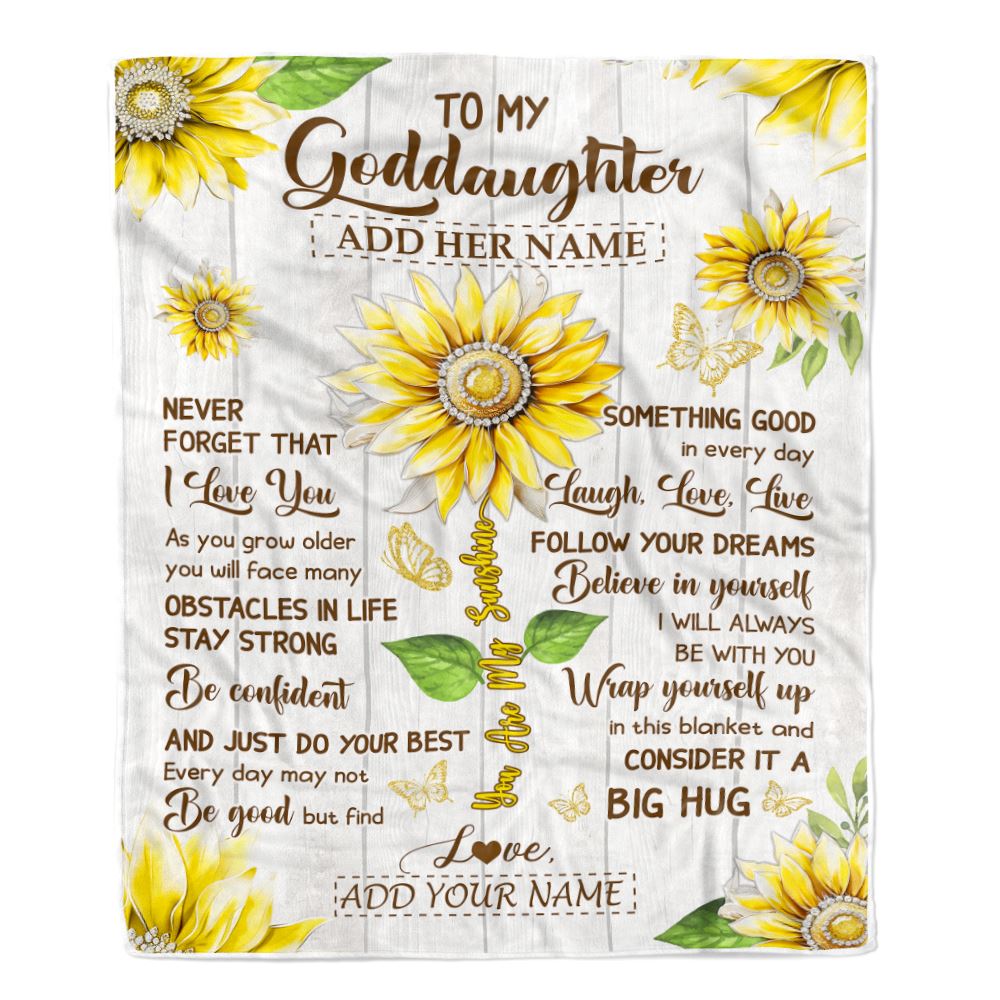 Personalized To My Goddaughter Gift Blanket From Godmother Uncle Sunflower Laugh Love Live Goddaughter Birthday Graduation Christmas Customized Fleece Blanket | siriusteestore
