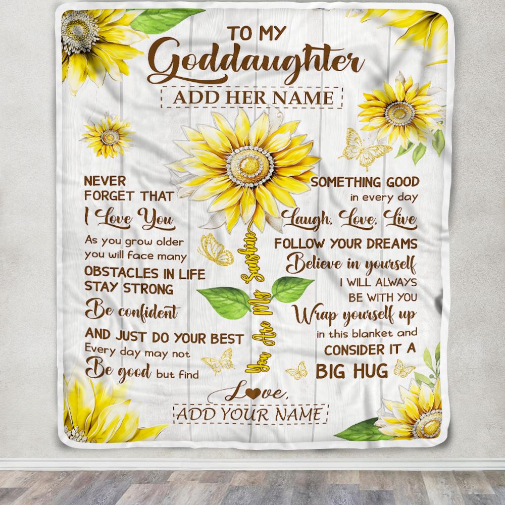 Personalized To My Goddaughter Gift Blanket From Godmother Uncle Sunflower Laugh Love Live Goddaughter Birthday Graduation Christmas Customized Fleece Blanket | siriusteestore