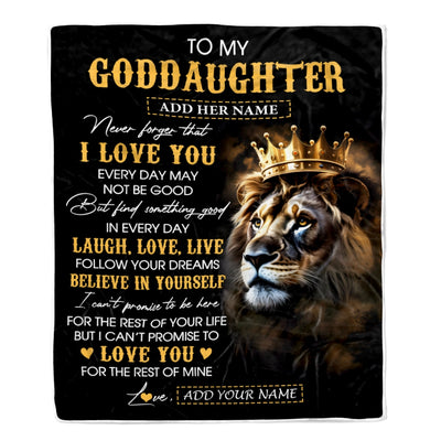 Personalized To My Goddaughter Gifts Blanket From Godfather Aunt Laugh Love Live Lion Goddaughter Happy Birthday Gifts Graduation Christmas Fleece Blanket | siriusteestore