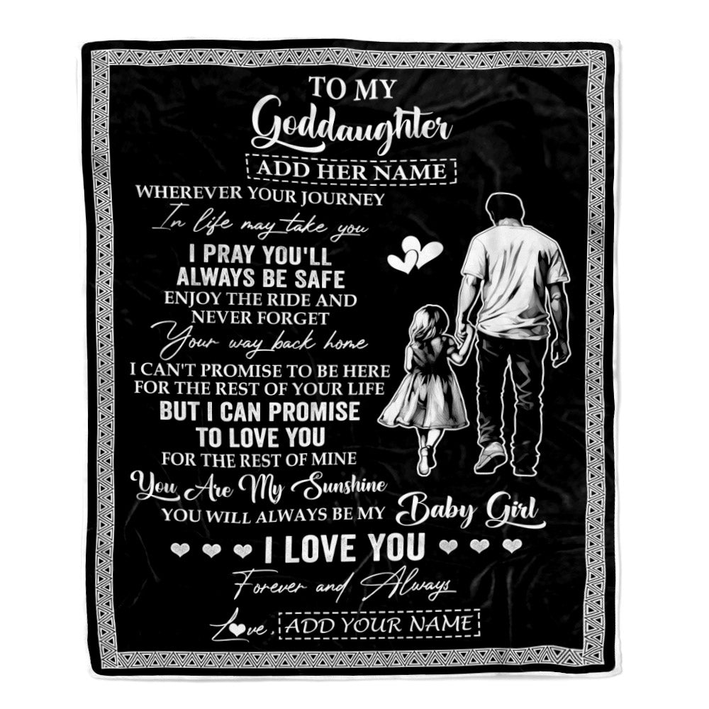 Personalized To My Goddaughter Gifts Blanket From Godfather Wherever Your Journey In Life Goddad Goddaughter Birthday Gifts Christmas Customized Fleece Blanket | siriusteestore