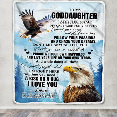 Personalized To My Goddaughter Gifts Blanket From Godmother Eagle My Only Wish For You Goddaughter Birthday Gifts Graduation Christmas Fleece Throw Blanket | siriusteestore