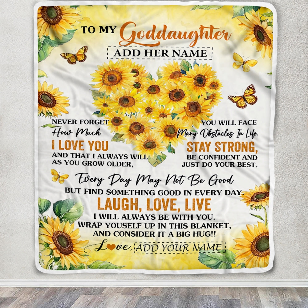 Personalized To My Goddaughter Gifts Blanket From Godmother Laugh Love Live Sunflower Goddaughter Birthday Gifts Graduation Christmas Bedroom Fleece Blanket | siriusteestore