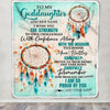 Personalized To My Goddaughter Gifts Blanket From Godmother Uncle I Wish You The Strength Dream Catcher Goddaughter Birthday Gifts Christmas Fleece Blanket | siriusteestore