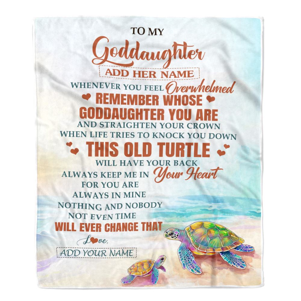 Personalized To My Goddaughter Gifts Blanket From Godmother Whenever Turtle Unique Birthday Gifts For Goddaughter Graduation Christmas Custom Fleece Blanket | siriusteestore