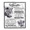 Personalized To My Goddaughter Gifts Blanket From Godmother Whenever White Tiger Unique Birthday Gifts For Goddaughter Graduation Christmas Fleece Blanket | siriusteestore