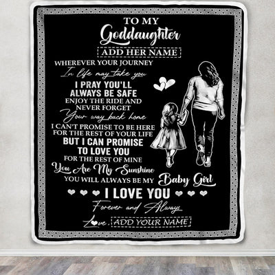 Personalized To My Goddaughter Gifts Blanket From Godmother Wherever Your Journey In Life Aunt Goddaughter Birthday Gifts Christmas Customized Fleece Blanket | siriusteestore