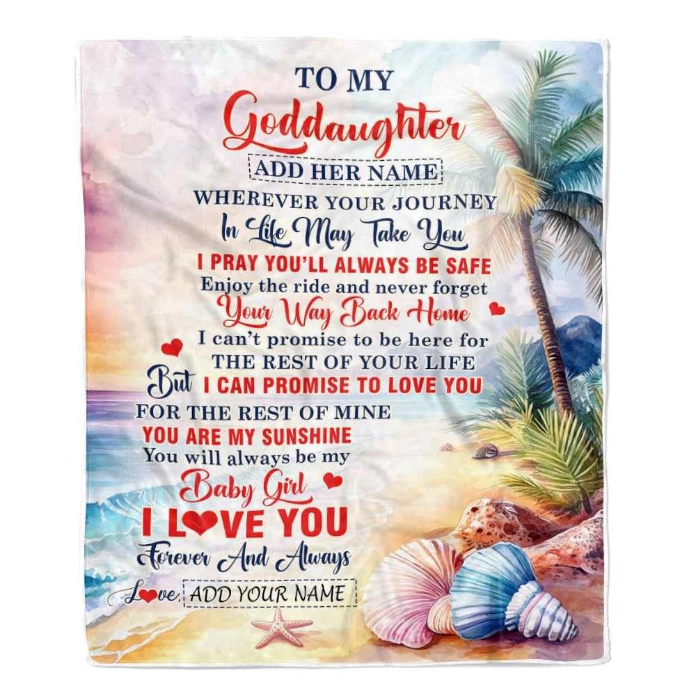 Personalized To My Goddaughter Gifts Blanket From Godmother Wherever Your Journey In Life Beach Goddaughter Birthday Gifts Warm Customized Fleece Blanket | siriusteestore