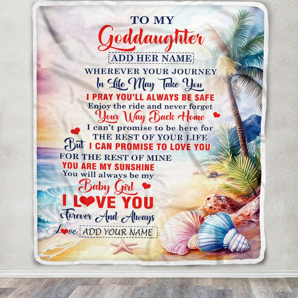 Personalized To My Goddaughter Gifts Blanket From Godmother Wherever Your Journey In Life Beach Goddaughter Birthday Gifts Warm Customized Fleece Blanket | siriusteestore