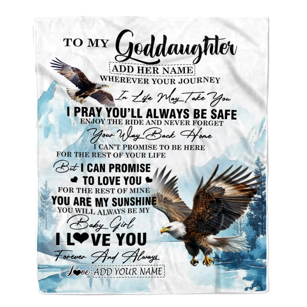 Personalized To My Goddaughter Gifts Blanket From Godmother Wherever Your Journey In Life Eagle Goddaughter Birthday Gifts Warm Customized Fleece Throw Blanket | siriusteestore