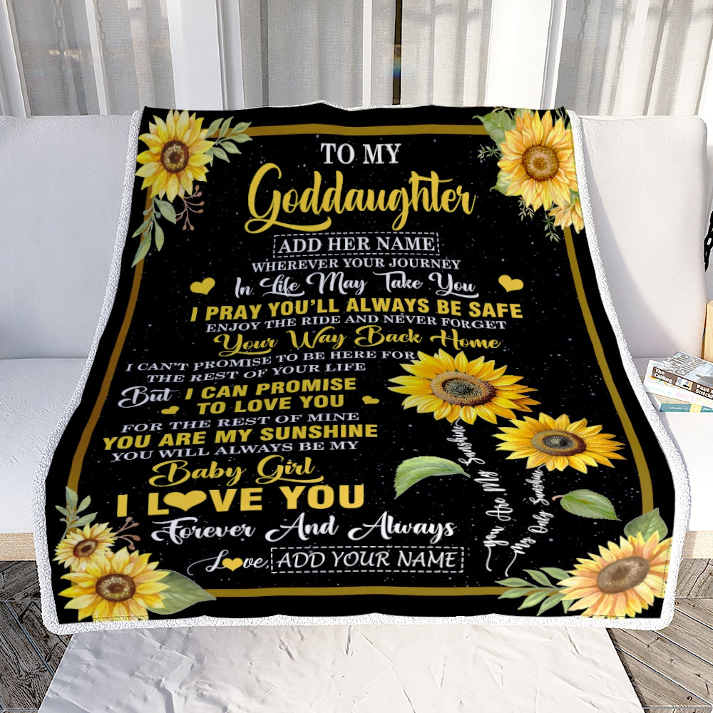 Personalized To My Goddaughter Gifts Blanket From Godmother Wherever Your Journey In Life Sunflower Goddaughter Birthday Gifts Customized Fleece Throw Blanket | siriusteestore