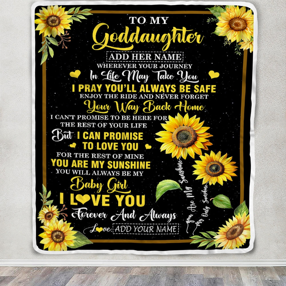 Personalized To My Goddaughter Gifts Blanket From Godmother Wherever Your Journey In Life Sunflower Goddaughter Birthday Gifts Customized Fleece Throw Blanket | siriusteestore