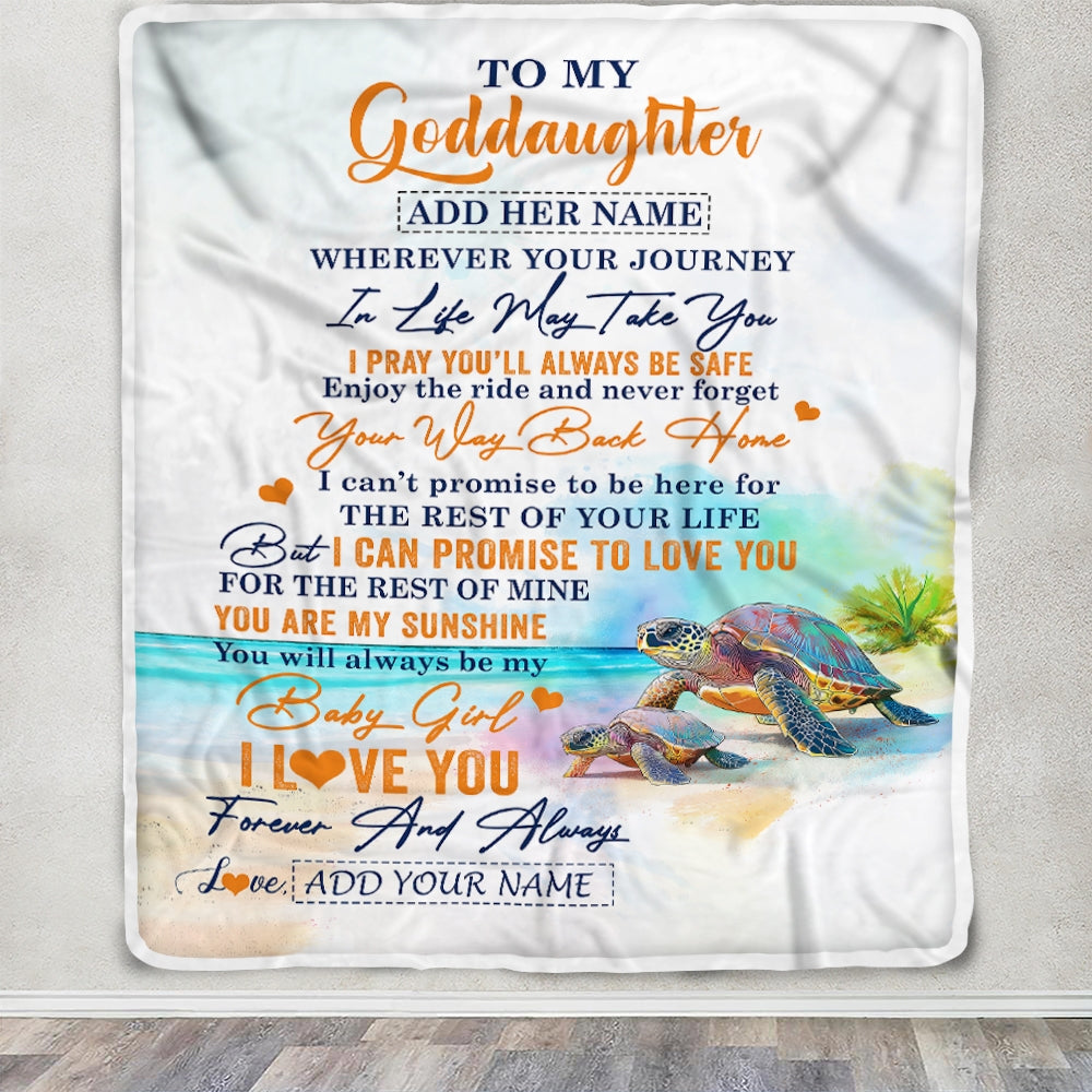 Personalized To My Goddaughter Gifts Blanket From Godmother Wherever Your Journey In Life Turtle Goddaughter Birthday Gifts Warm Customized Fleece Blanket | siriusteestore