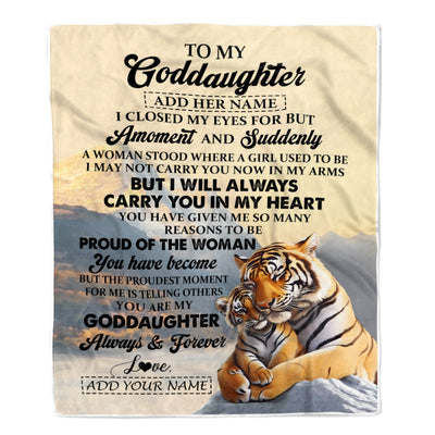 Personalized To My Goddaughter Gifts Blanket Tiger From Godmother Uncle You Are My Goddaughter Birthday Gifts Graduation Christmas Custom Fleece Blanket | siriusteestore