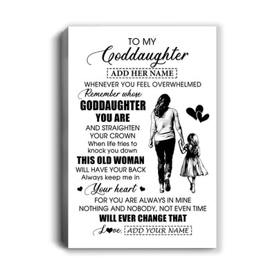 Personalized To My Goddaughter Gifts Canvas From Godmother Aunt Whenever Woman Unique Birthday Gifts For Goddaughter Graduation Christmas Custom Art Framed Canvas | siriusteestore