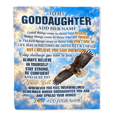 Personalized To My Goddaughter Gifts From Godfather Blanket Believe In Yourself Eagle Gifts For Goddaughter Birthday Present Christmas Custom Fleece Blanket | siriusteestore