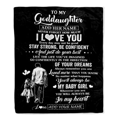 Personalized To My Goddaughter Gifts From Godfather Blanket Never Forget How Much I Love You Goddaughter Birthday Graduation Christmas Fleece Throw Blanket | siriusteestore