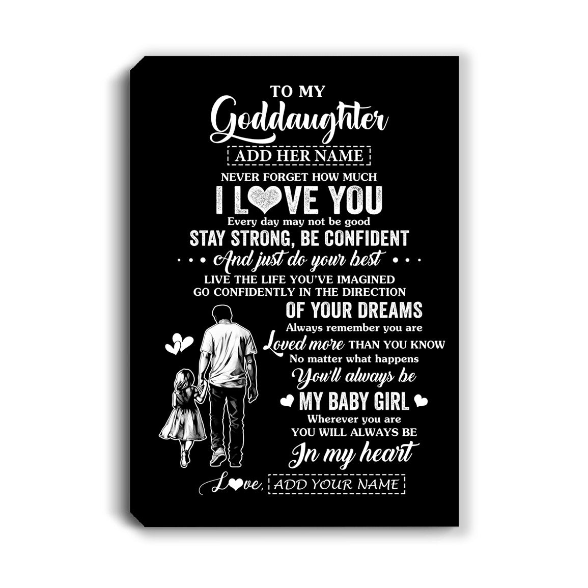 Personalized To My Goddaughter Gifts From Godfather Canvas Never Forget How Much I Love You Goddaughter Birthday Graduation Christmas Gift Custom Wall Art Framed Canvas | siriusteestore