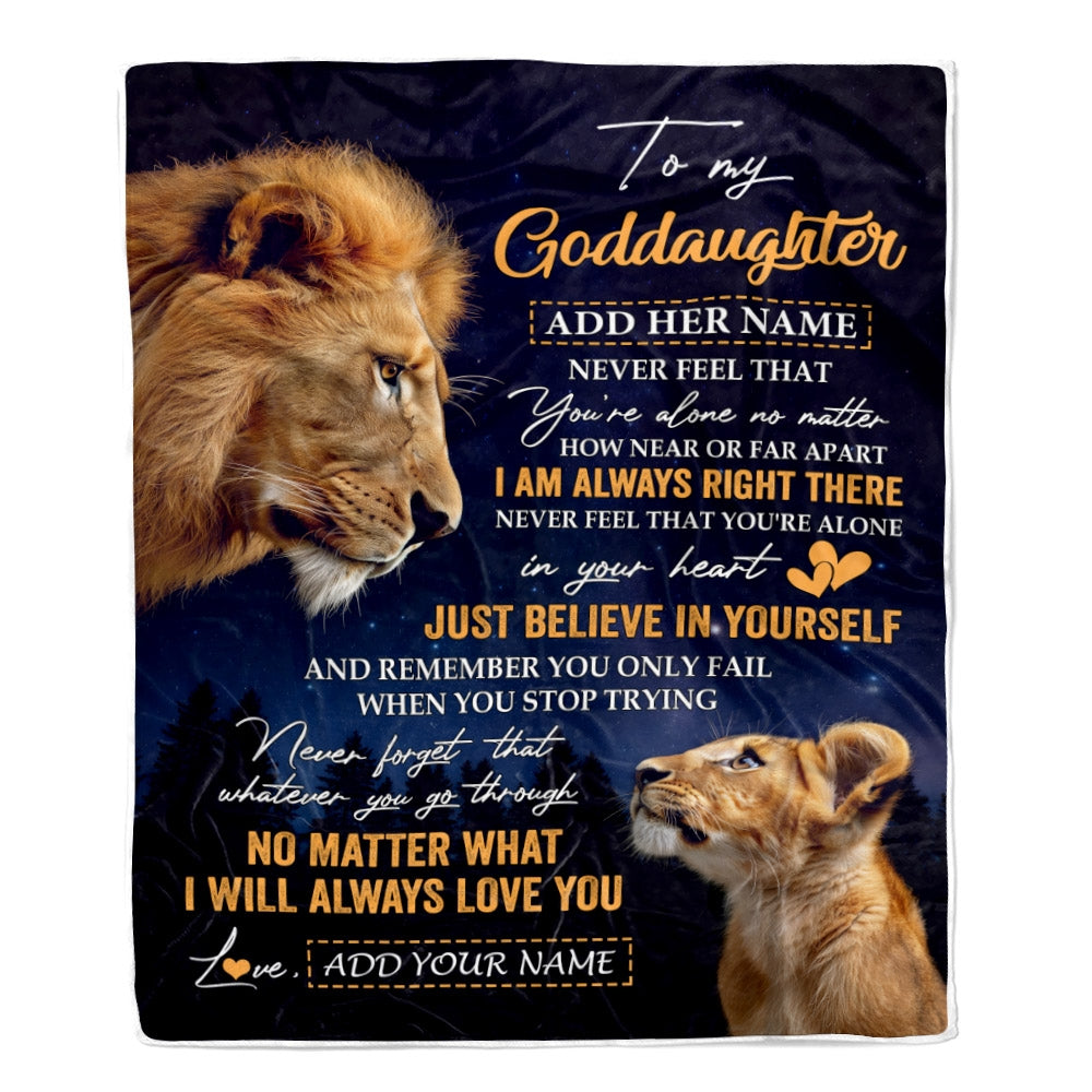 Personalized To My Goddaughter Gifts From Godfather Uncle Blanket Lion Never Feel Alone Birthday Gifts Goddaughter Valentines Christmas Custom Fleece Blanket | siriusteestore