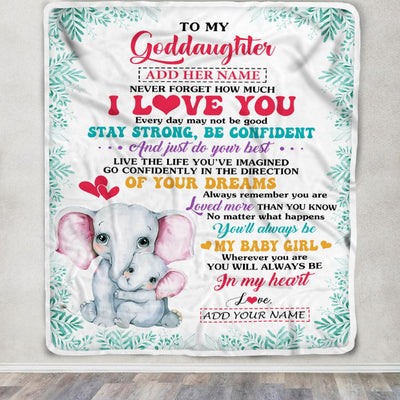 Personalized To My Goddaughter Gifts From Godmother Aunt Blanket Elephant Never Forget How Much I Love You Goddaughter Birthday Gifts Christmas Fleece Blanket | siriusteestore