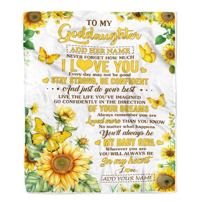 Personalized To My Goddaughter Gifts From Godmother Aunt Blanket Sunflower Never Forget How Much I Love You Goddaughter Birthday Gifts Christmas Fleece Blanket | siriusteestore