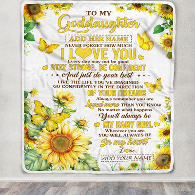 Personalized To My Goddaughter Gifts From Godmother Aunt Blanket Sunflower Never Forget How Much I Love You Goddaughter Birthday Gifts Christmas Fleece Blanket | siriusteestore