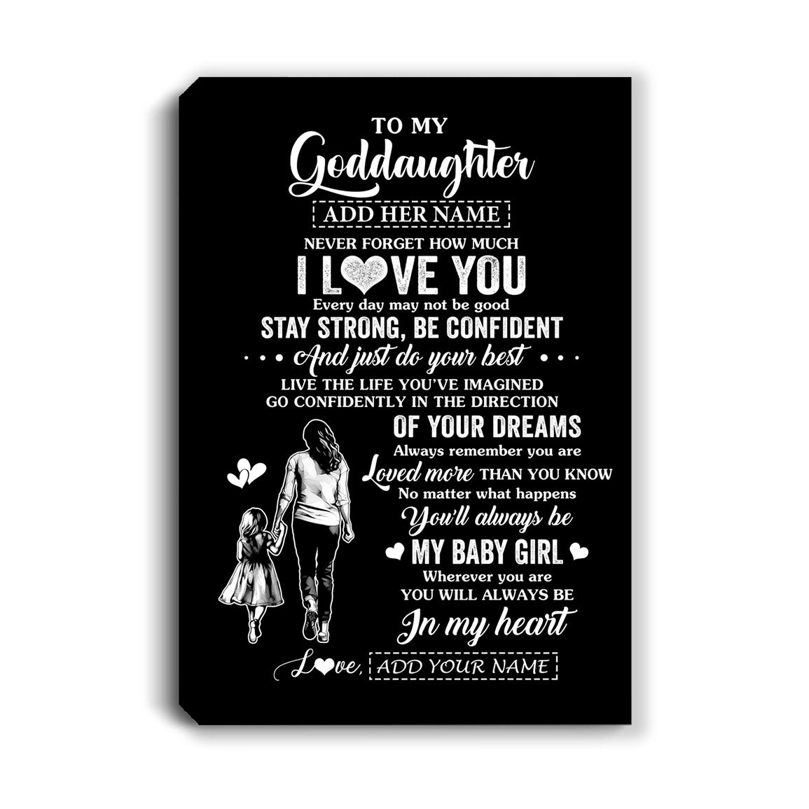 Personalized To My Goddaughter Gifts From Godmother Canvas Never Forget How Much I Love You Goddaughter Birthday Graduation Christmas Gift Custom Wall Art Framed Canvas | siriusteestore