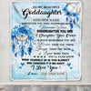 Personalized To My Goddaughter Gifts From Godmother Goddaughter Blanket Dream Catcher Blue Goddaughter Birthday Gifts Graduation Christmas Fleece Blanket | siriusteestore