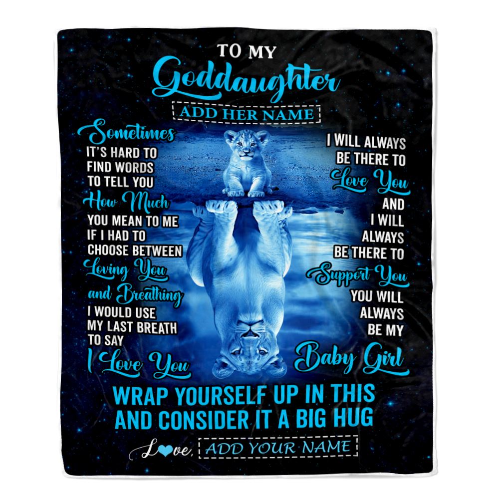 Personalized To My Goddaughter Gifts From Godmother Uncle Blanket Sometimes Lion Goddaughter Birthday Gifts Graduation Christmas Customized Fleece Blanket | siriusteestore