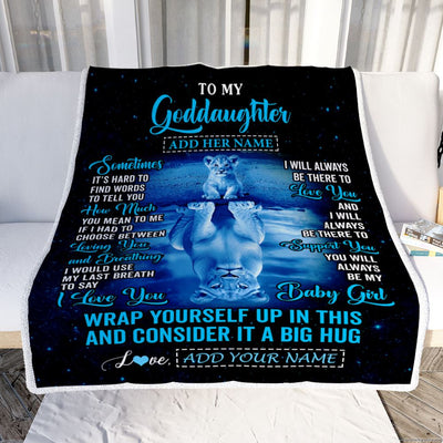 Personalized To My Goddaughter Gifts From Godmother Uncle Blanket Sometimes Lion Goddaughter Birthday Gifts Graduation Christmas Customized Fleece Blanket | siriusteestore