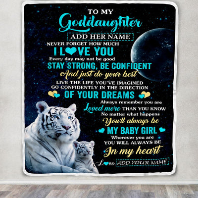 Personalized To My Goddaughter Gifts From Godmother Uncle Blanket White Tiger Never Forget How Much I Love You Goddaughter Birthday Christmas Fleece Blanket | siriusteestore
