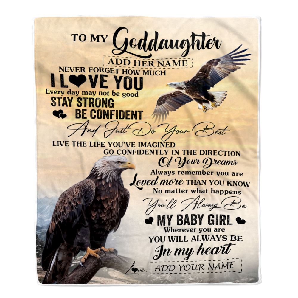 Personalized To My Goddaughter Gifts From Uncle Eagle Never Forget How Much I Love You Goddaughter Birthday Graduation Christmas Customized Fleece Blanket | siriusteestore