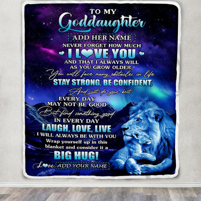 Personalized To My Goddaughter Gifts From Uncle Laught Love Live Lion Great Goddaughter Birthday Gifts Graduation Christmas Customized Fleece Throw Blanket | siriusteestore