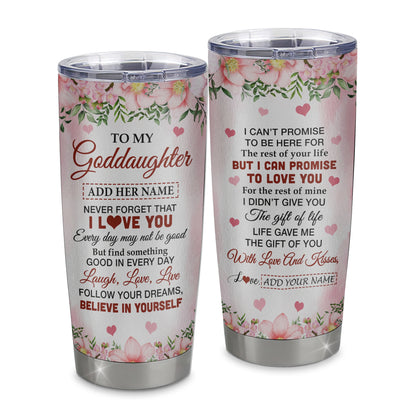 Personalized To My Goddaughter Gifts Tumbler From Aunt Floral I Love You Birthday Gifts For Goddaughter Graduation Christmas Customized Stainless Steel Insulated Mug | siriusteestore
