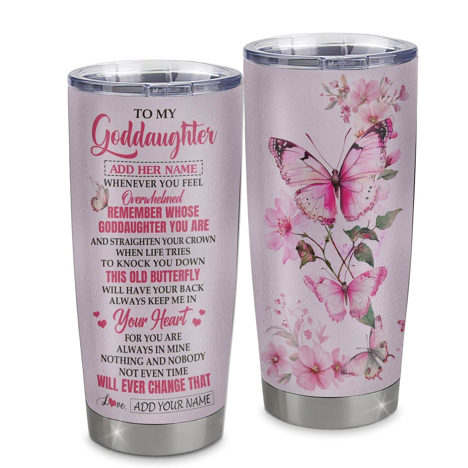 Personalized To My Goddaughter Gifts Tumbler From Godmother Whenever Butterfly Unique Birthday Gifts For Goddaughter Graduation Christmas Stainless Steel Travel Mug | siriusteestore