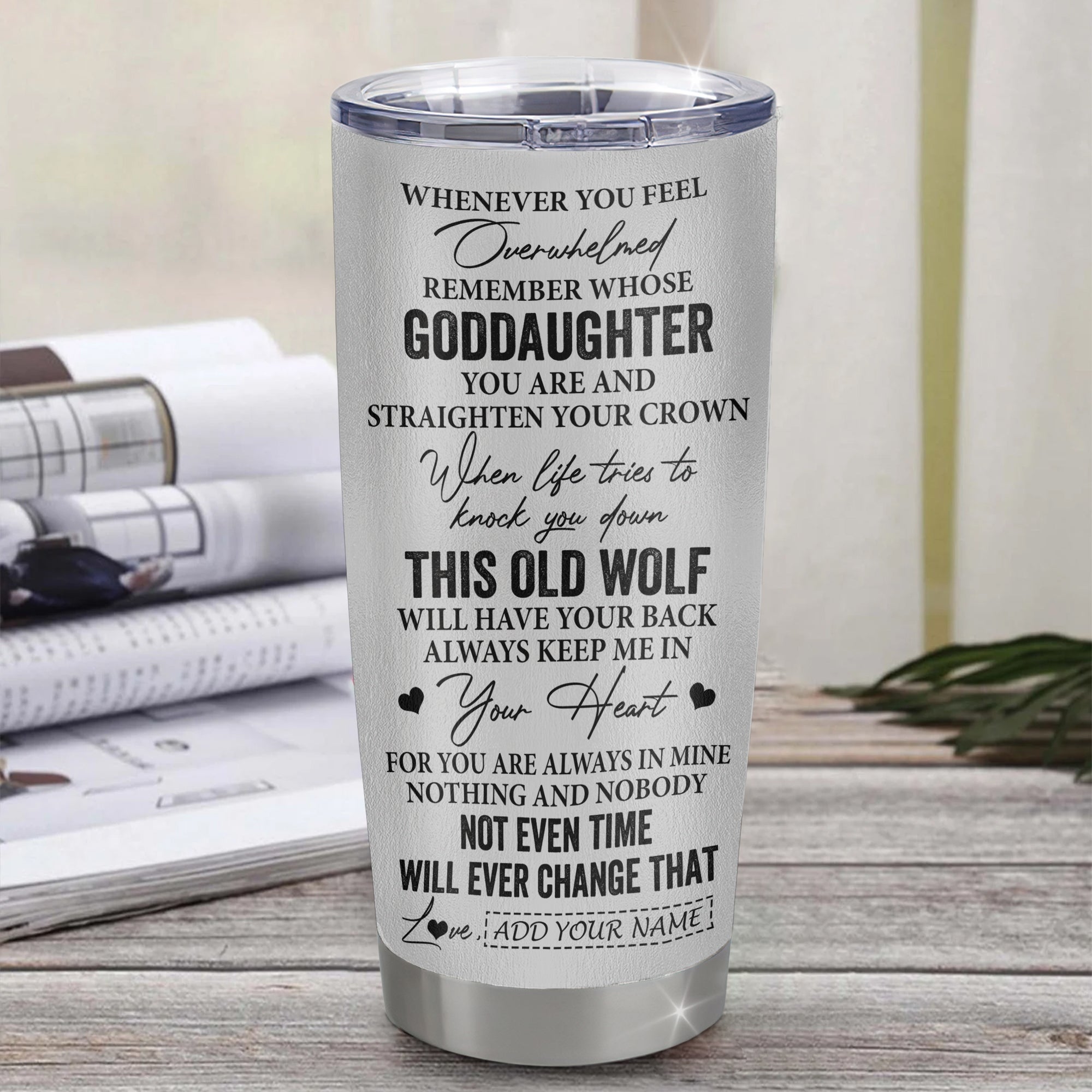 Personalized To My Goddaughter Gifts Tumbler From Godmother Whenever Wolf Unique Birthday For Goddaughter Graduation Christmas Custom Stainless Steel Cup Travel Mug | siriusteestore