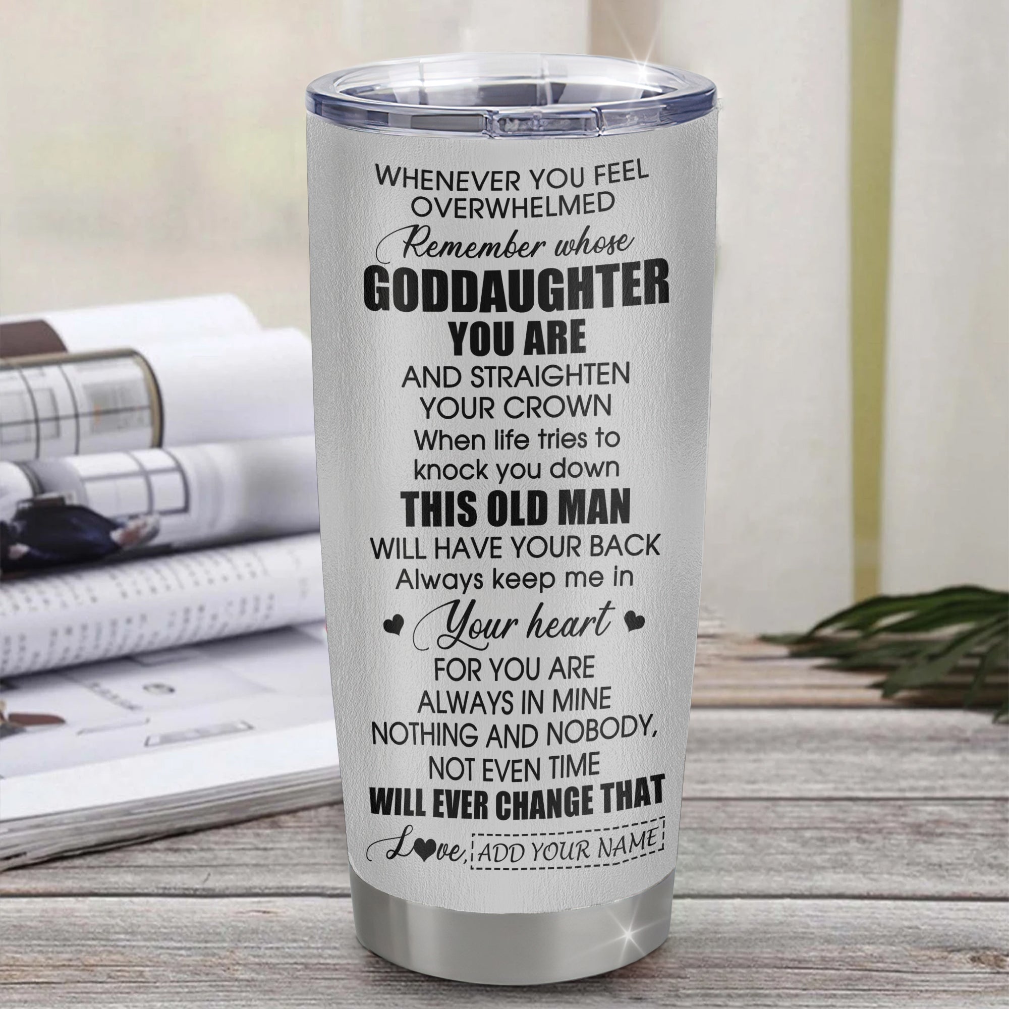 Personalized To My Goddaughter Gifts Tumbler From Uncle Whenever Man Unique Birthday Gifts For Goddaughter Graduation Christmas Custom Stainless Steel Cup Travel Mug | siriusteestore