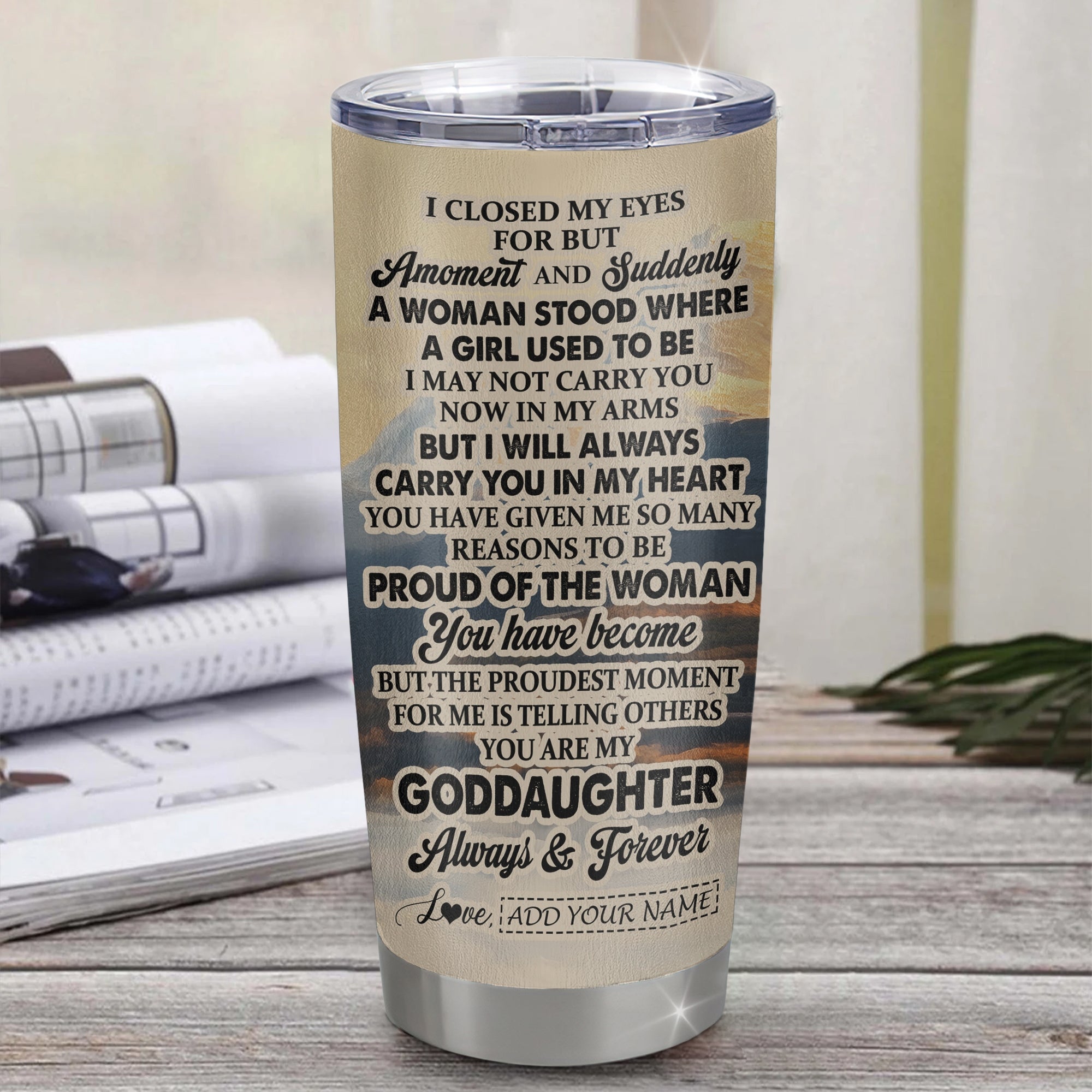 Personalized To My Goddaughter Gifts Tumbler Tiger From Godmother Uncle You Are My Goddaughter Birthday Gifts Graduation Christmas Custom Stainless Steel Travel Mug Shirt & Hoodie | siriusteestore