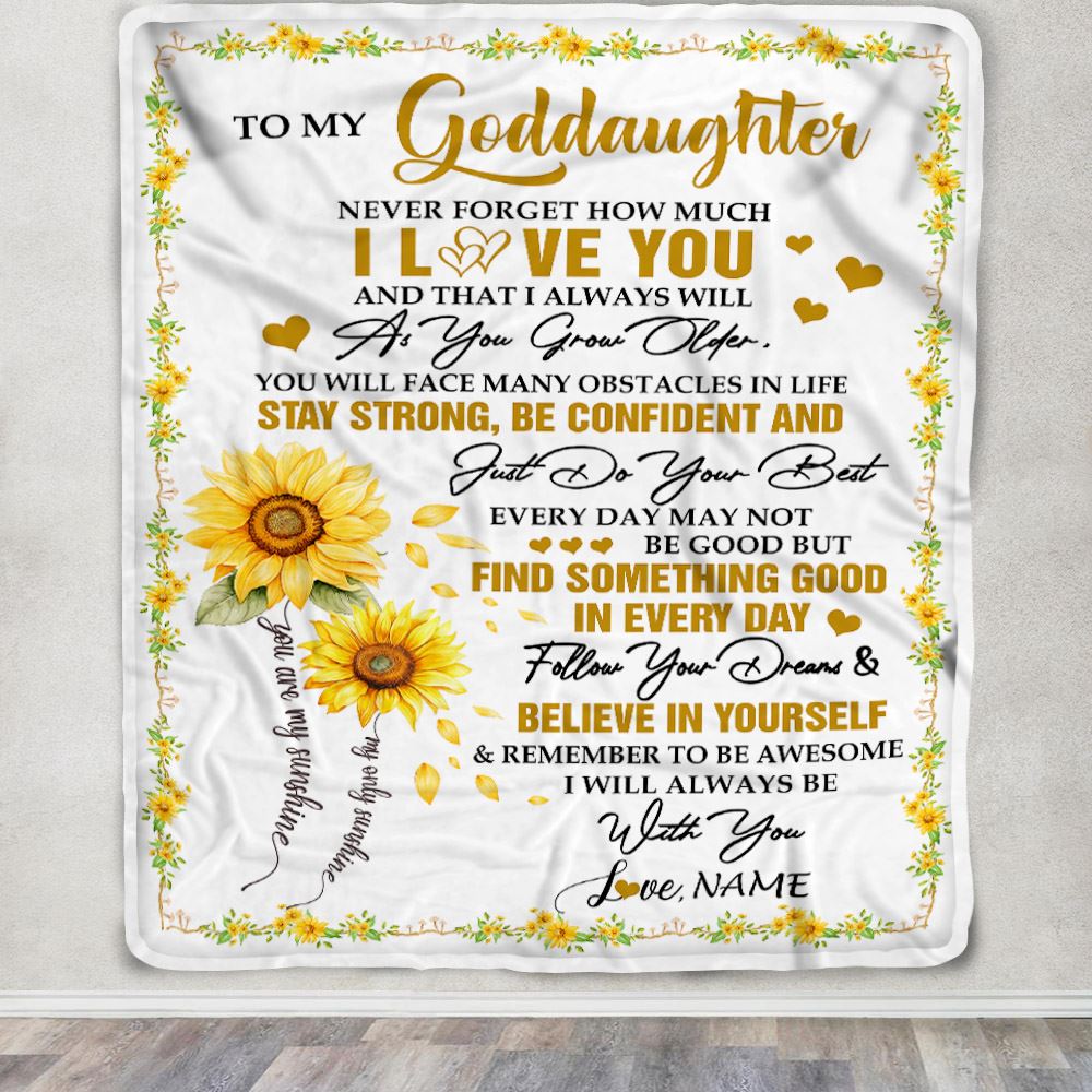 Personalized To My Goddaughter I Love You Forever Blanket From Aunt Uncle Sunflower Goddaughter Birthday Gifts Graduation Christmas Customized Fleece Blanket | siriusteestore