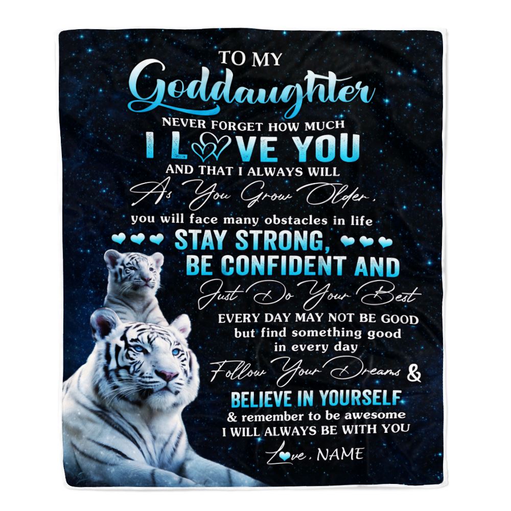 Personalized To My Goddaughter I Love You Forever Blanket From Godmother White Tiger Goddaughter Birthday Gifts Graduation Christmas Customized Fleece Blanket | siriusteestore