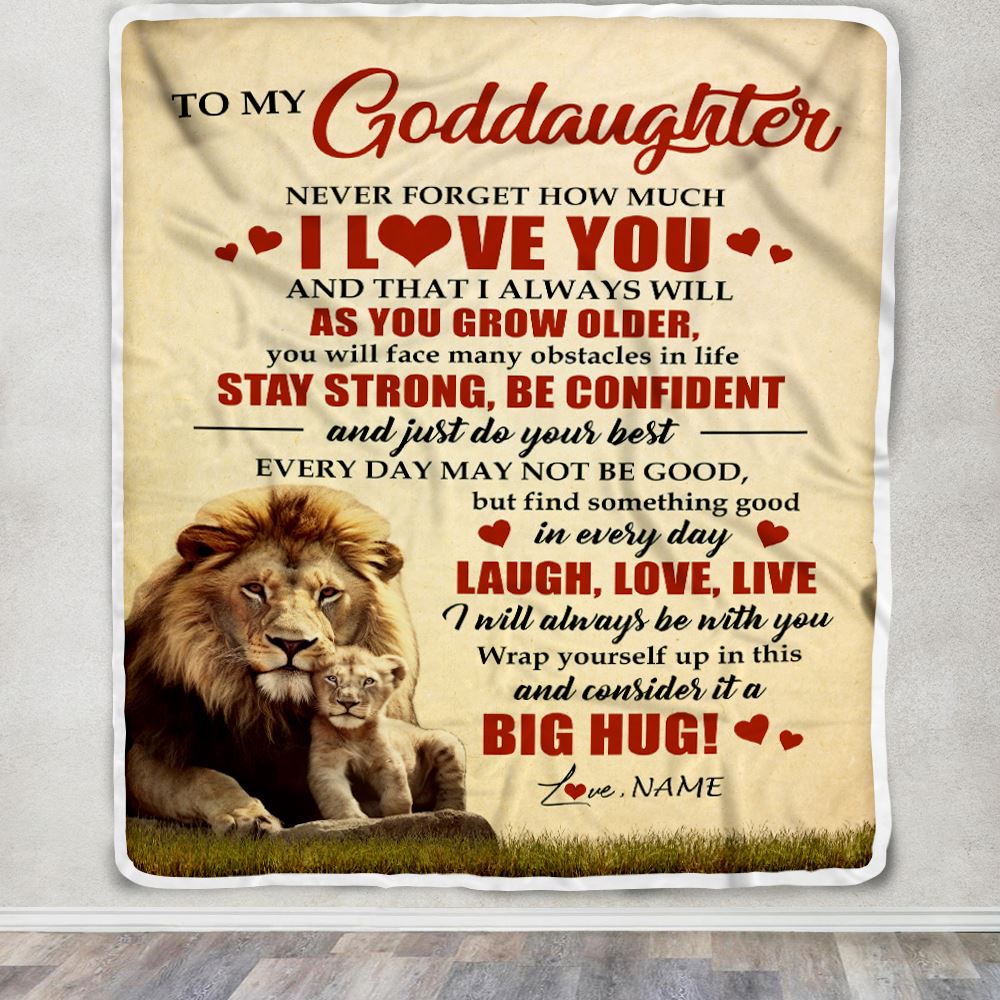 Personalized To My Goddaughter Lion Blanket From Godfather Never Forget How Much I Love You Godchild Birthday Graduation Christmas Customized Fleece Blanket | siriusteestore