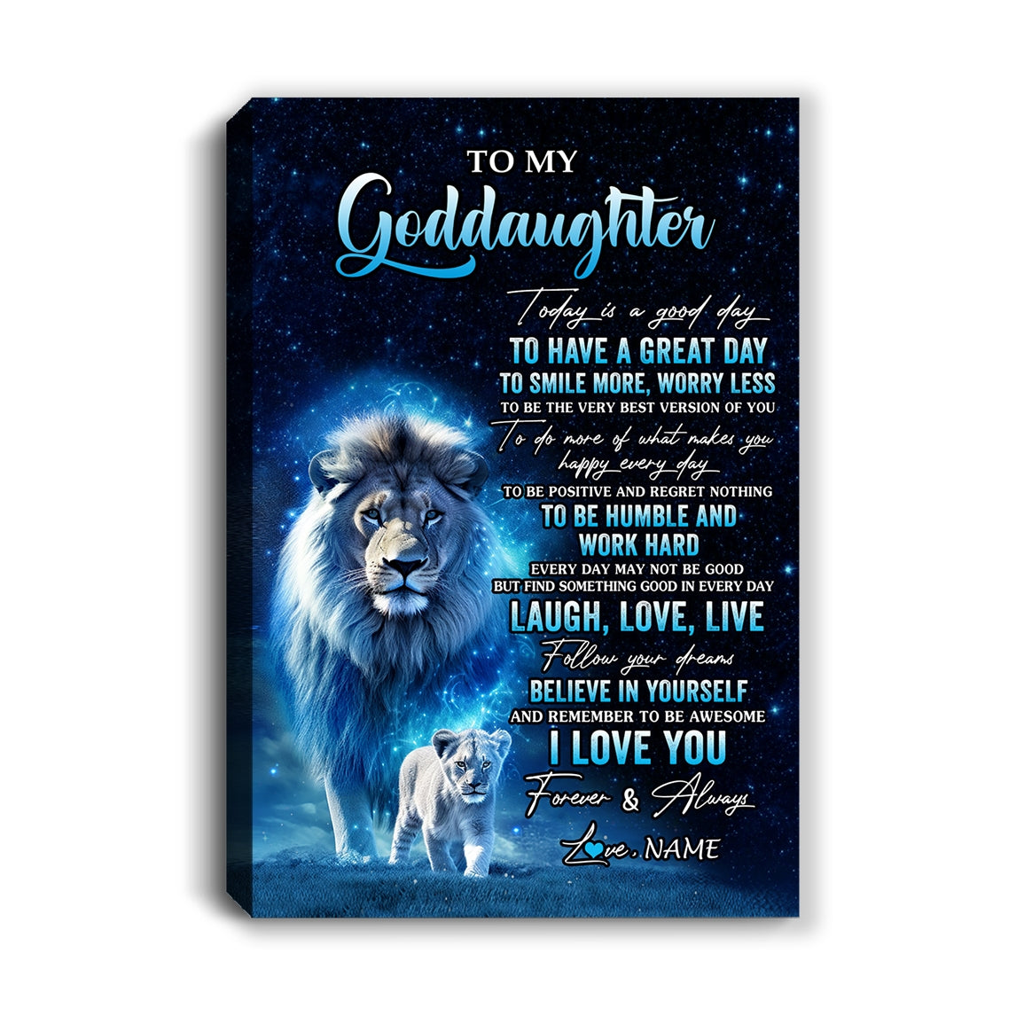 Personalized To My Goddaughter Lion Canvas From Godfather Today Is A Good Day Goddaughter Gifts Birthday Graduation Christmas Custom Wall Art Print Framed Canvas | siriusteestore
