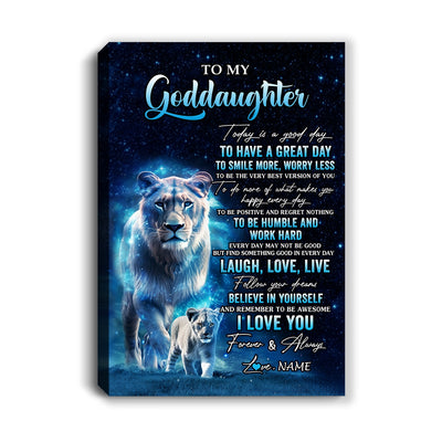 Personalized To My Goddaughter Lion Canvas From Godmother Today Is A Good Day Goddaughter Gifts Birthday Graduation Christmas Custom Wall Art Print Framed Canvas | siriusteestore