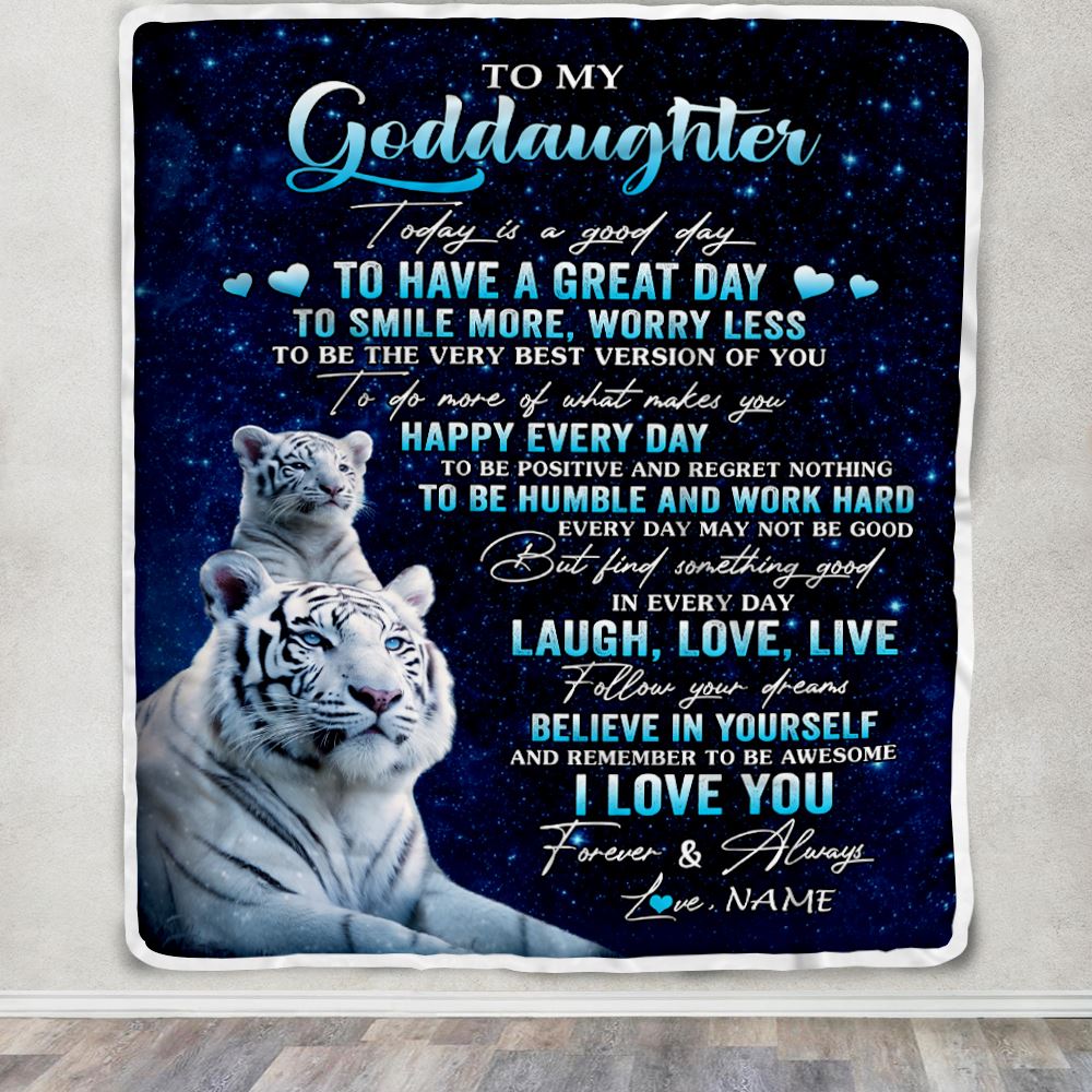 Personalized To My Goddaughter Tiger Blanket From Godmother Today Is A Good Day Goddaughter Gifts Birthday Graduation Christmas Customized Bed Fleece Blanket | siriusteestore