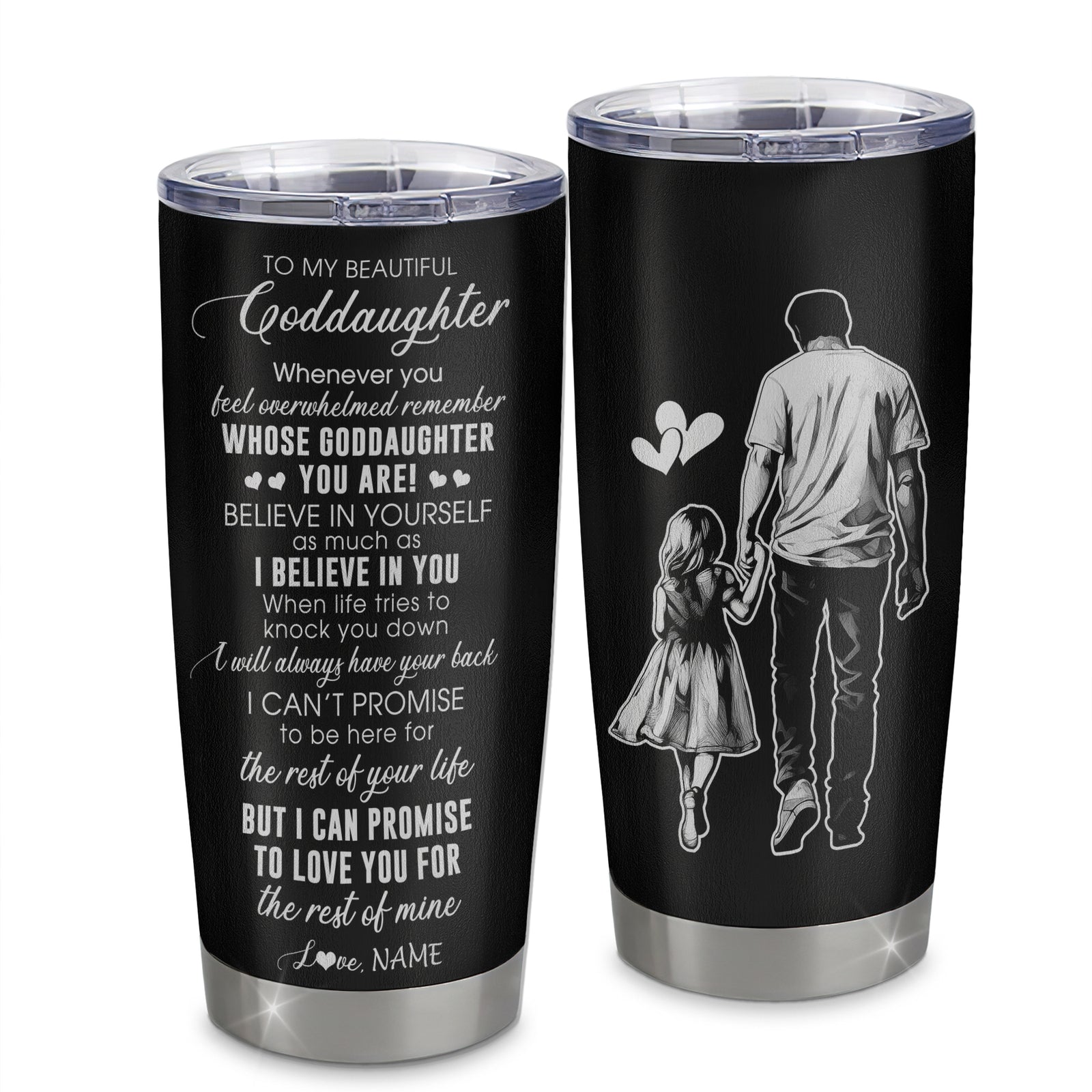 Personalized To My Goddaughter Tumbler From Godfather Stainless Steel Cup Whenever You Feel Overwhelmed Goddaughter Birthday Christmas Travel Mug | siriusteestore