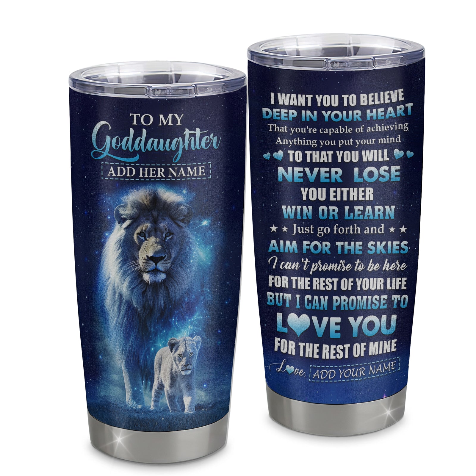 Personalized To My Goddaughter Tumbler From Godfather Uncle Believe Your Heart Goddaughter Gift Birthday Graduation Christmas Custom Stainless Steel Cup Travel Mug | siriusteestore