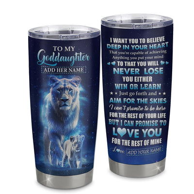 Personalized To My Goddaughter Tumbler From Godmother Aunt Believe Your Heart Goddaughter Gift Birthday Graduation Christmas Custom Stainless Steel Cup Travel Mug | siriusteestore