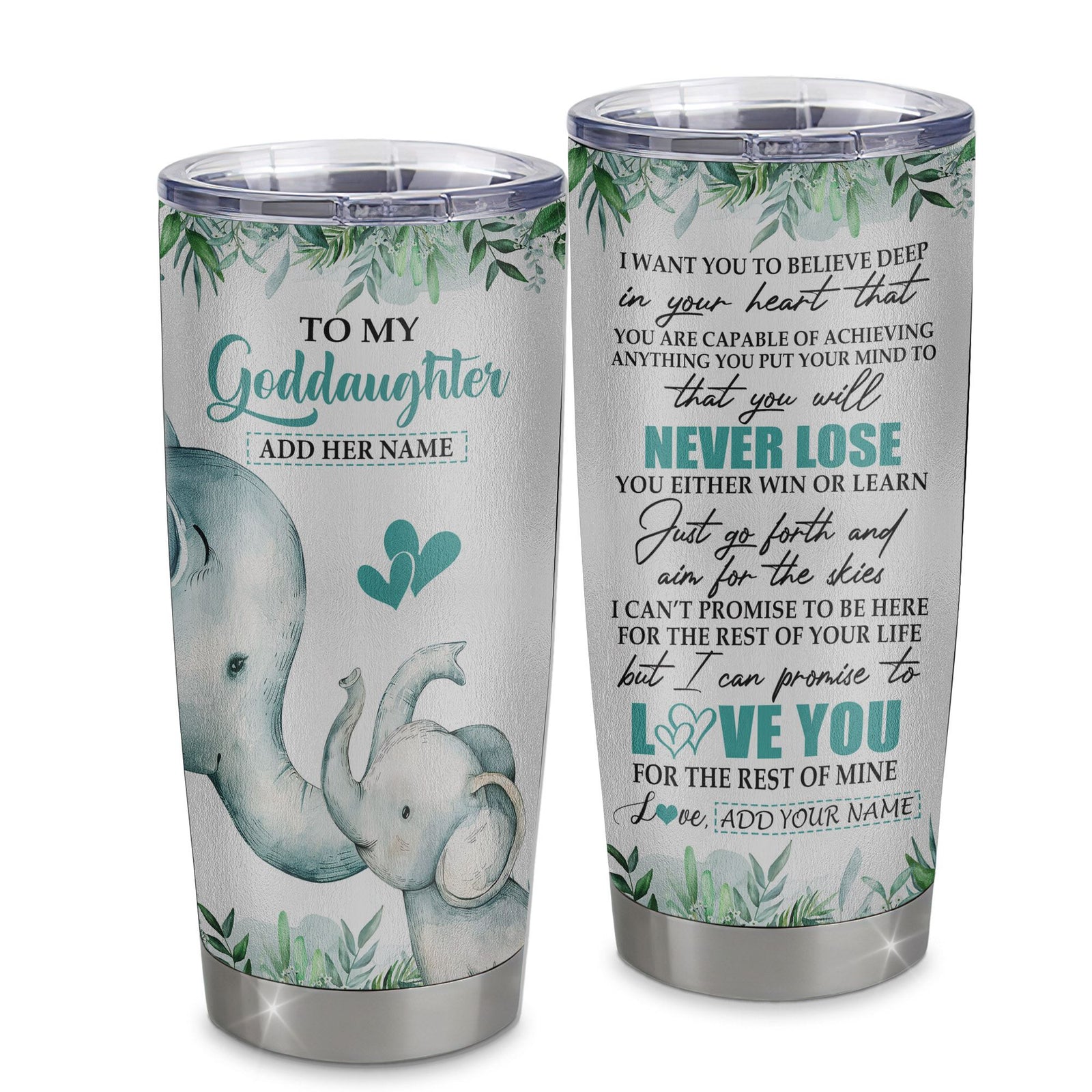 Personalized To My Goddaughter Tumbler From Godmother Uncle You Will Never Lose Elephant Goddaughter Birthday Gifts Christmas Custom Stainless Steel Cup Travel Mug | siriusteestore